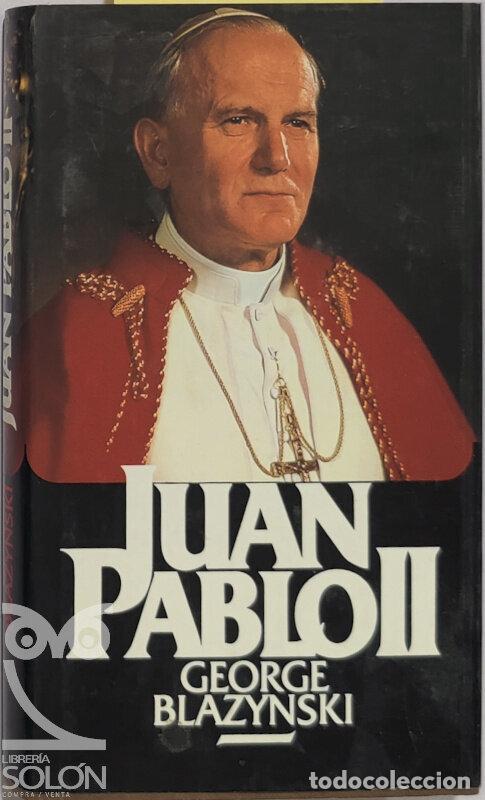 Libros: Juan Pablo II - George Blazynski - Foto 1