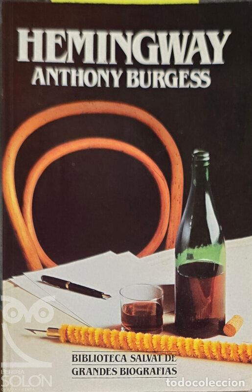Libros: Hemingway - Anthony Burgess - Foto 1