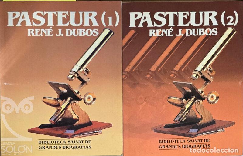 Libros: Pasteur - 2 Vols. - Ren&eacute; J. Dubos - Foto 1