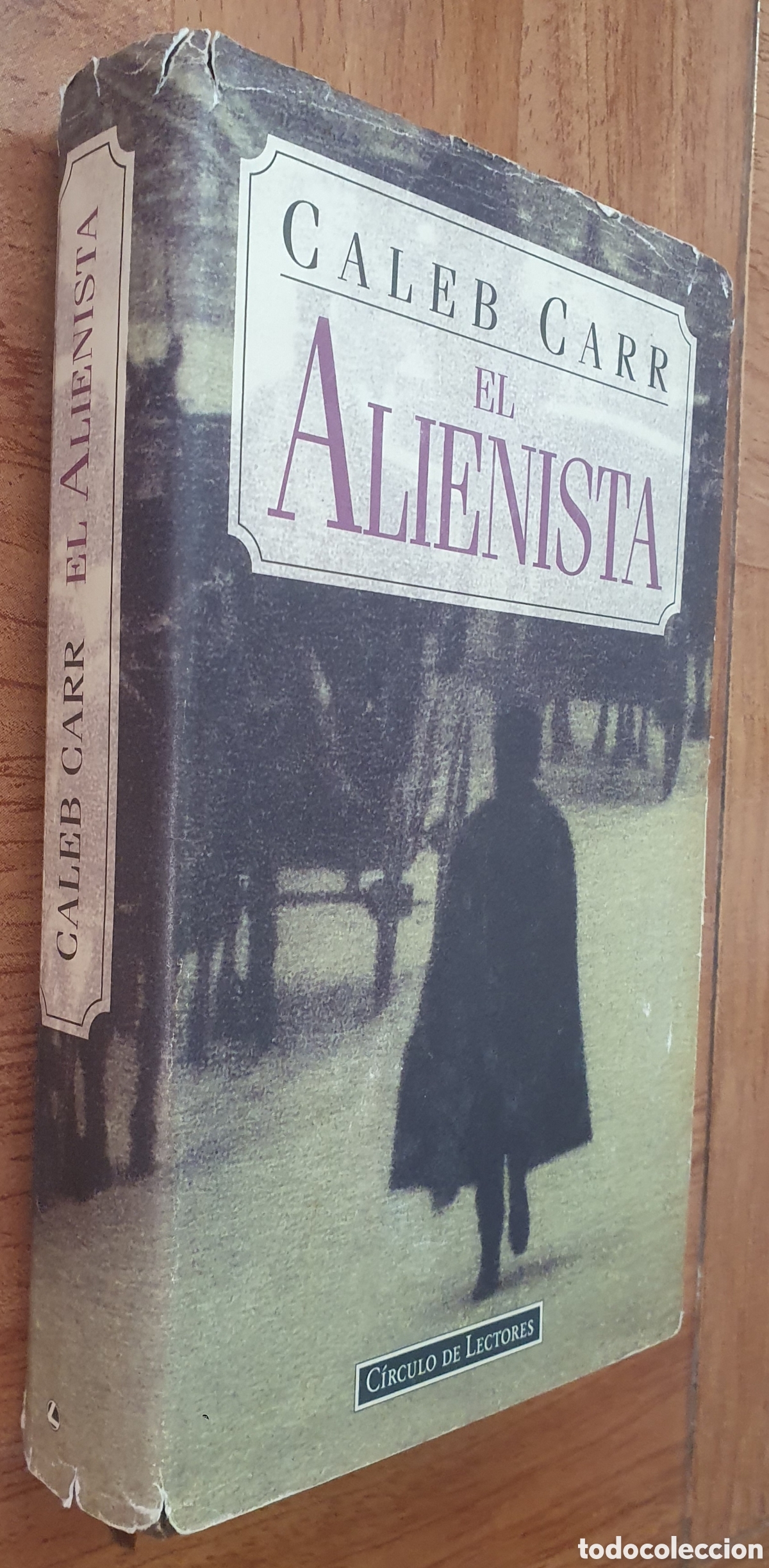 Libros: El Alienista � C&iacute;rculo de Lectores - Caleb Carr - Foto 1