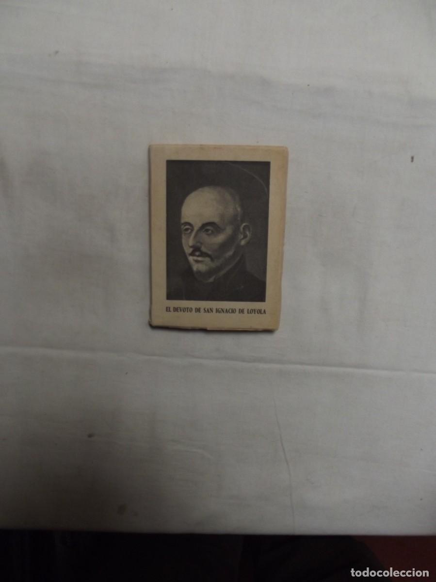 Libros: EL DEVOTO DE SAN IGNACIO DE LOYOLA - Foto 1