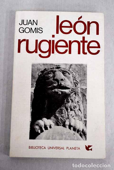 Libros: Leon rugiente: Gomis, Juan.- Gomis, Juan - Foto 1