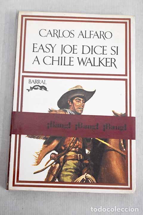 Libros: Easy Joe dice si a Chile Walker - Foto 1