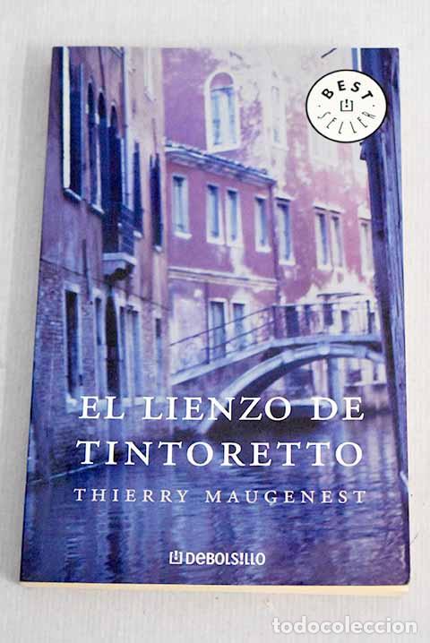 Libros: El lienzo de Tintoretto.- Maugenest, Thierry - Foto 1