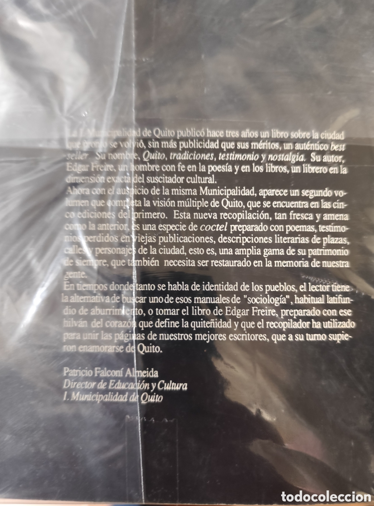 Libros: QUITO. Tradiciones,testimonio y nostalgia. Los 2 tomos - FREIRE RUBIO. Edgar - Foto 3