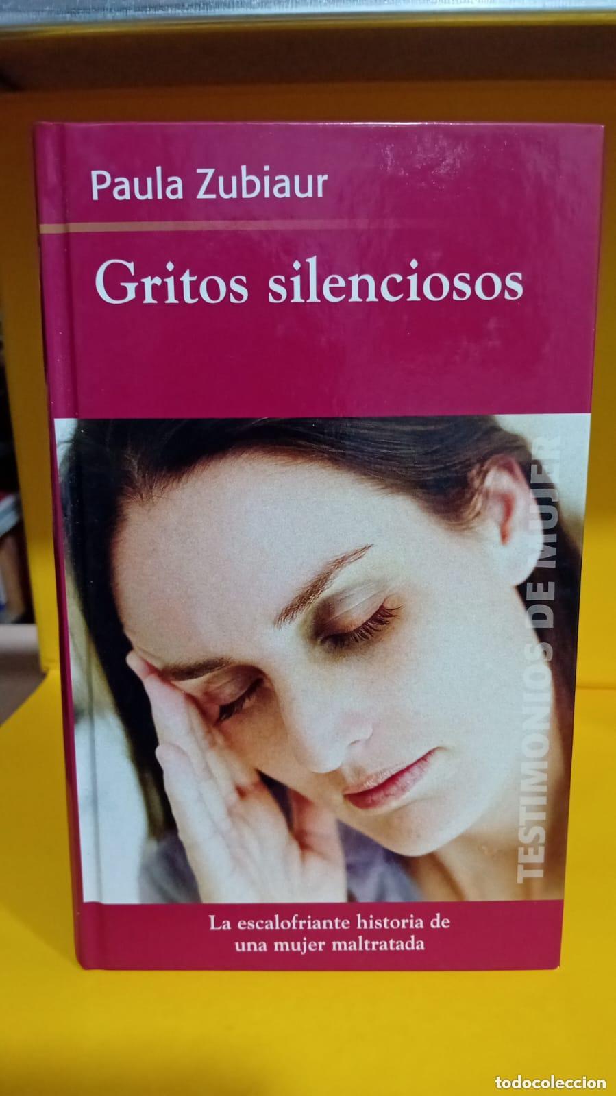 Libros: Gritos silenciosos - Paula Zubiaur - Foto 1