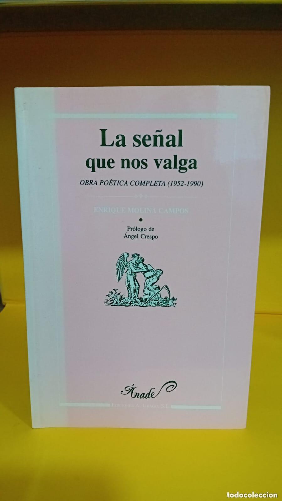 Libros: La sen?al que nos valga - Enrique Molina Campos - Foto 1