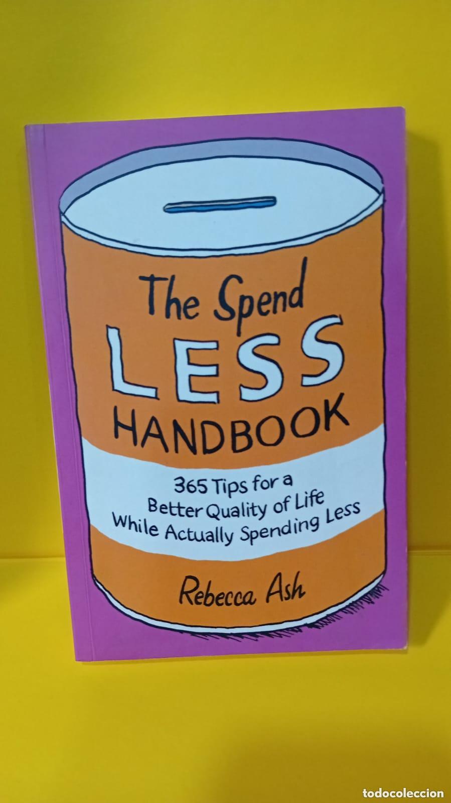 Libros: The spend less handbook - Rebecca Ash - Foto 1