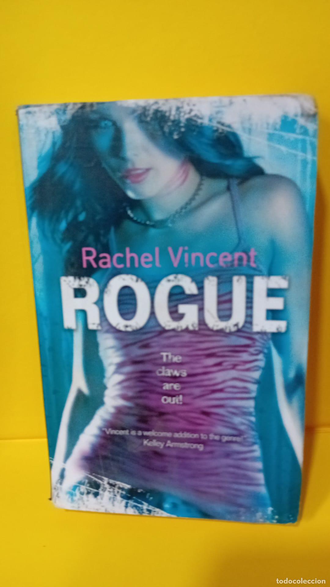 Libros: Rogue - Rachel Vincent - Foto 2