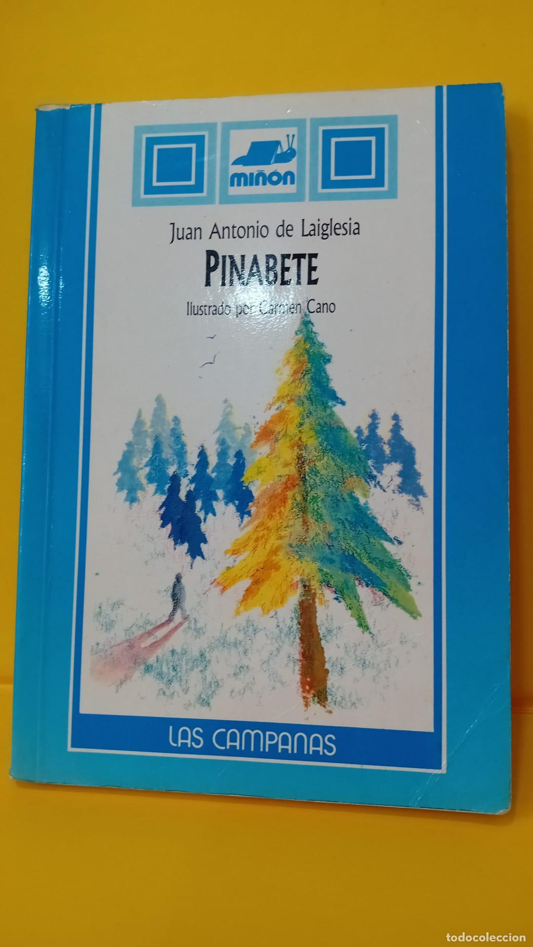 Libros: Pinabete - Juan Antonio Laiglesia - Foto 2