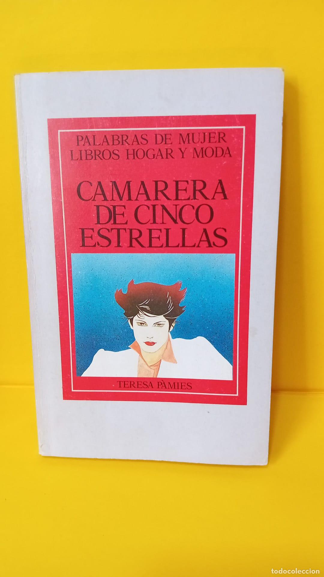 Libros: Camarera de cinco estrellas - P&agrave;mies,Teresa - Foto 2