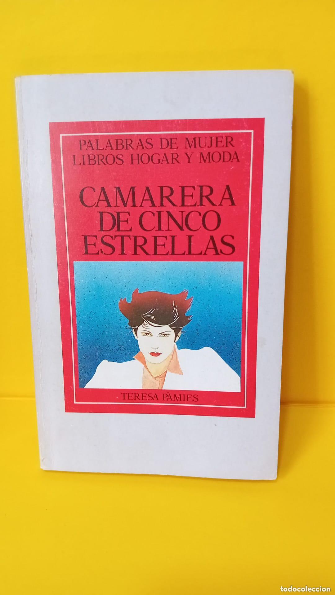 Libros: Camarera de cinco estrellas - P&agrave;mies,Teresa - Foto 1
