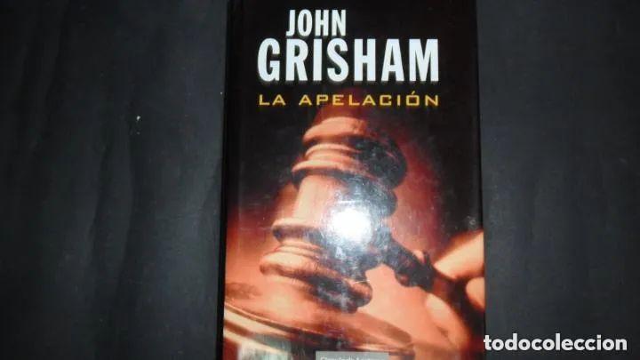 Libros: La apelaci&oacute;n, John Grisham, ed. C&iacute;rculo de lectores - John Grisham - Foto 2