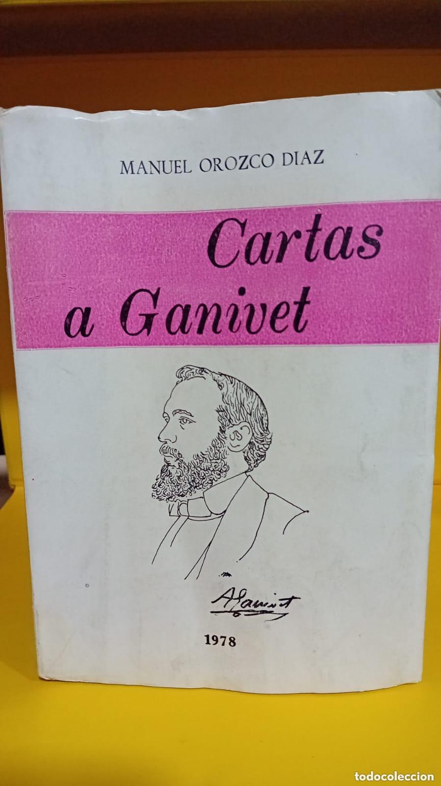 Libros: CARTAS A GANIVET - OROZCO DIAZ Manuel - Foto 1