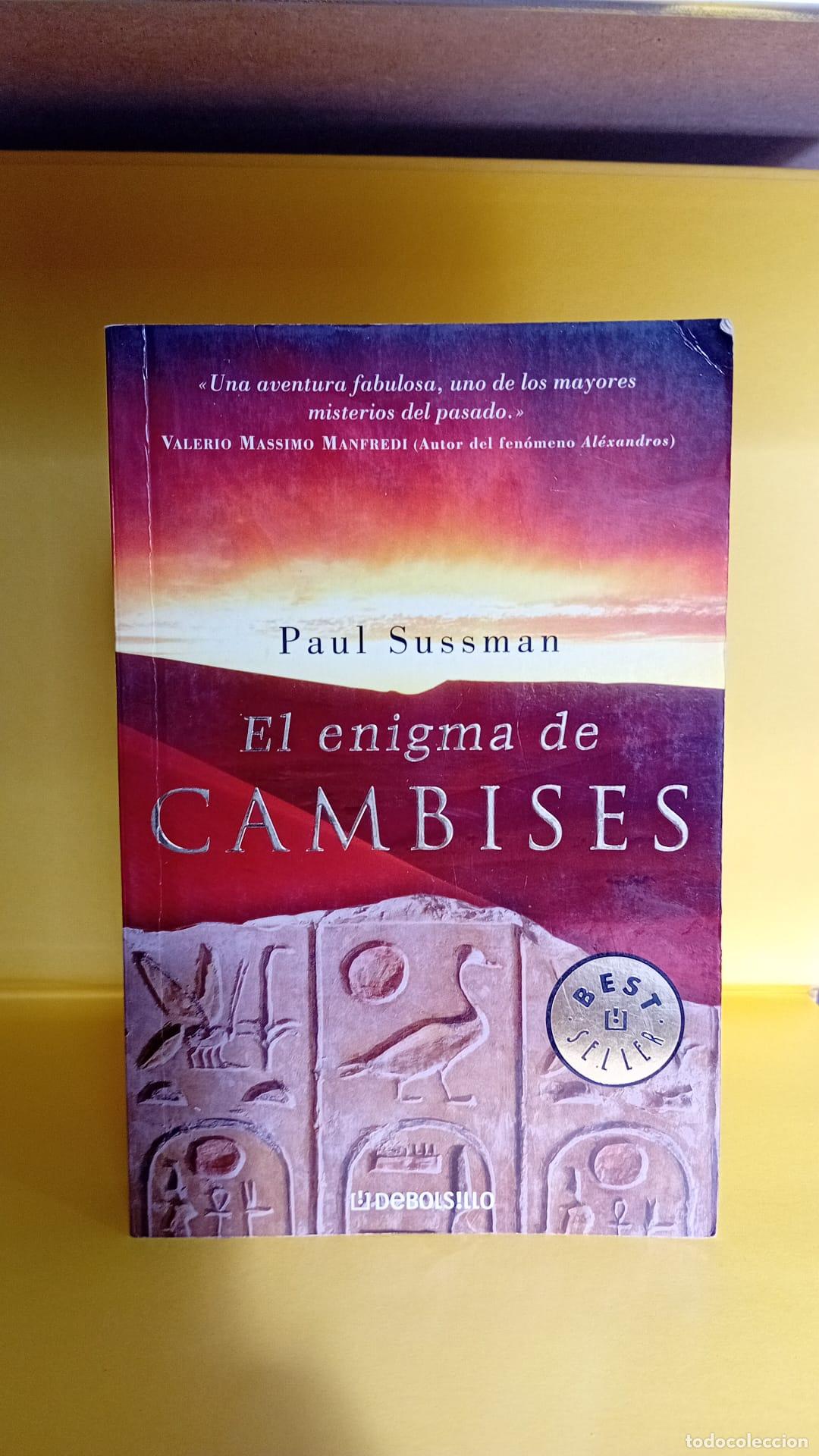 Libros: El Enigma De Cambises - Paul Sussman - Foto 2