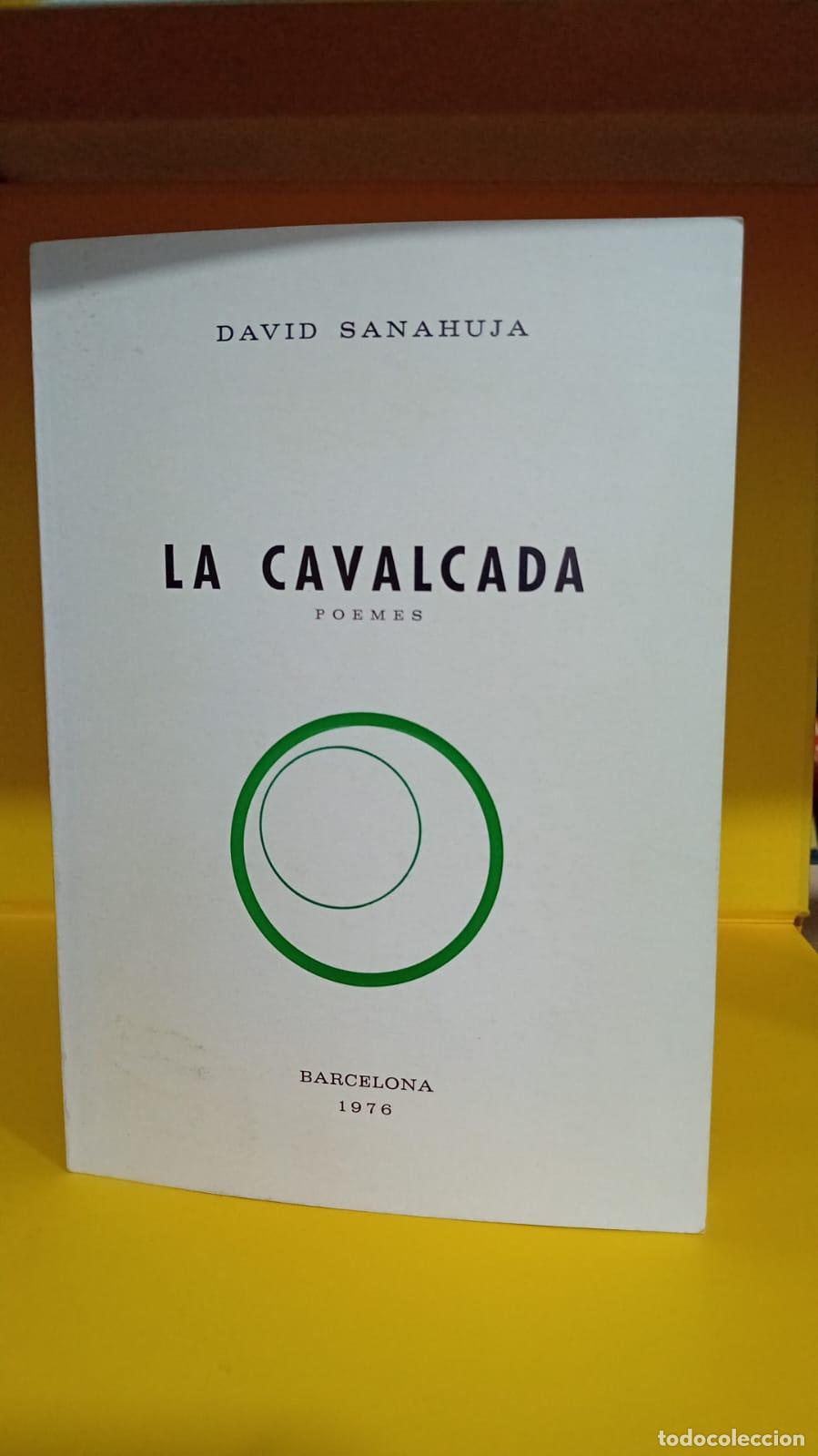 Libros: LA CAVALCADA, POEMES - SANAHUJA, DAVID - Foto 2