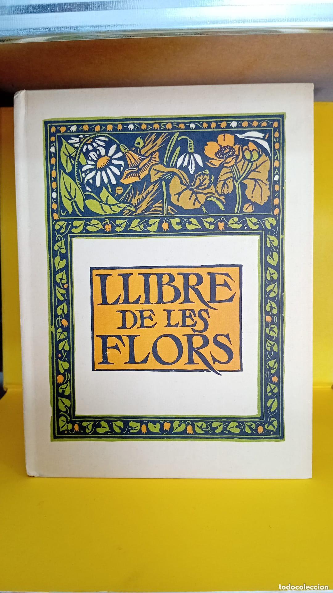 Libros: LLIBRE DE LES FLORS - VVAA - Foto 1