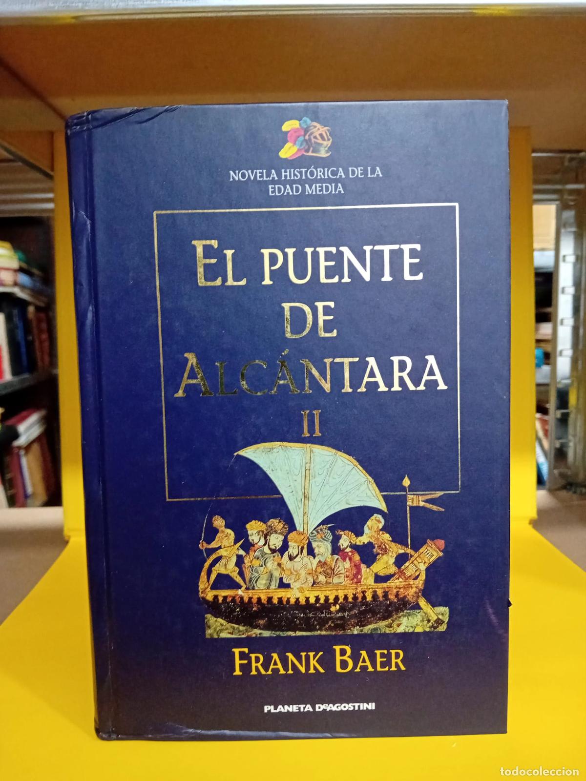 Libros: El Puente Alc&aacute;ntara II - Frank Baer - Foto 2
