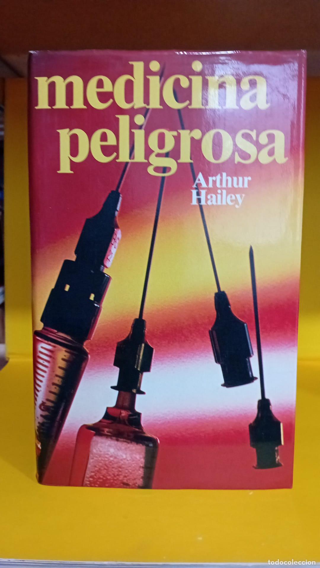 Libros: Medicina peligrosa - Arthur Hailey - Foto 2