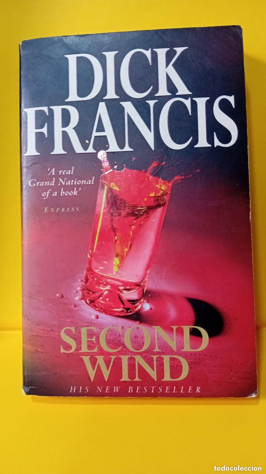 Libros: Second wind - Dick Francis - Foto 1