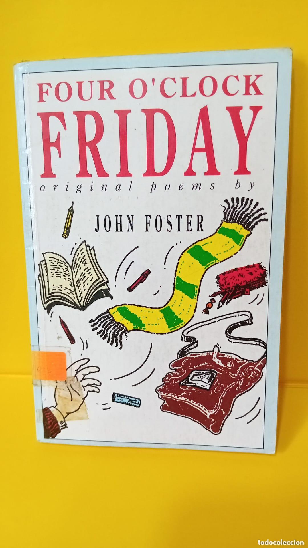 Libros: Four OClock Friday - John Foster - Foto 1