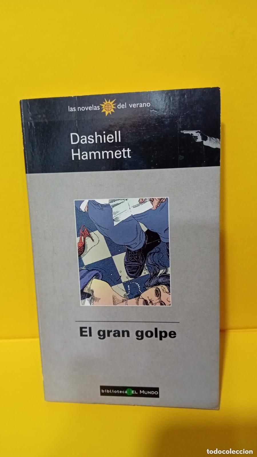 Libros: El Gran Golpe - Dashiell Hammett - Foto 1