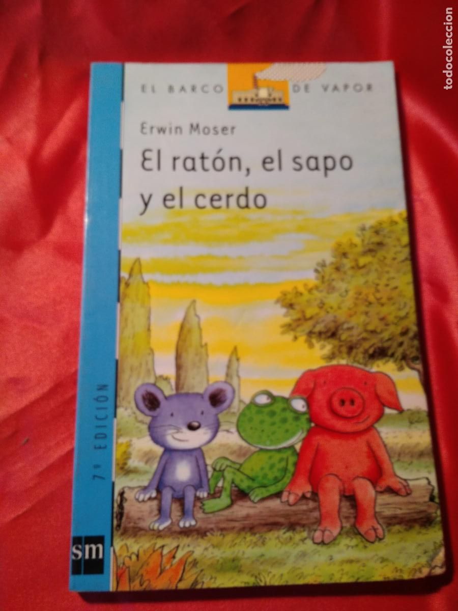 Libros: El rat&oacute;n, el sapo y el cerdo Erwin Moser L.27100-293 - Foto 1