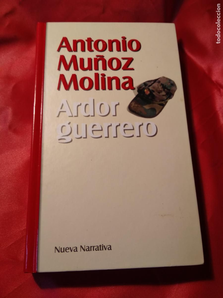 Libros: Ardor guerrero Antonio Mu&ntilde;oz Molina L.27100-331 - Foto 1