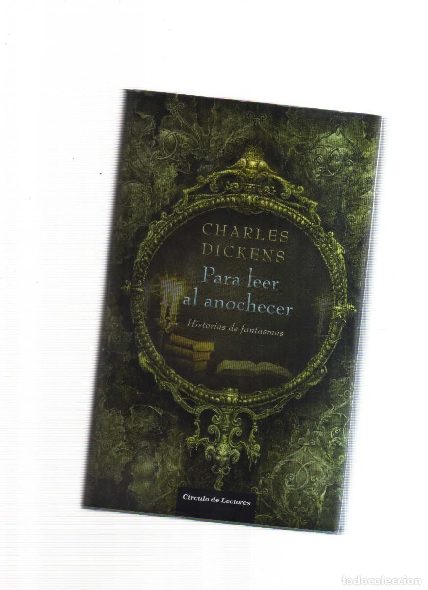 Libros: PARA LEER AL ANOCHECER CHARLES DICKENS - Foto 1