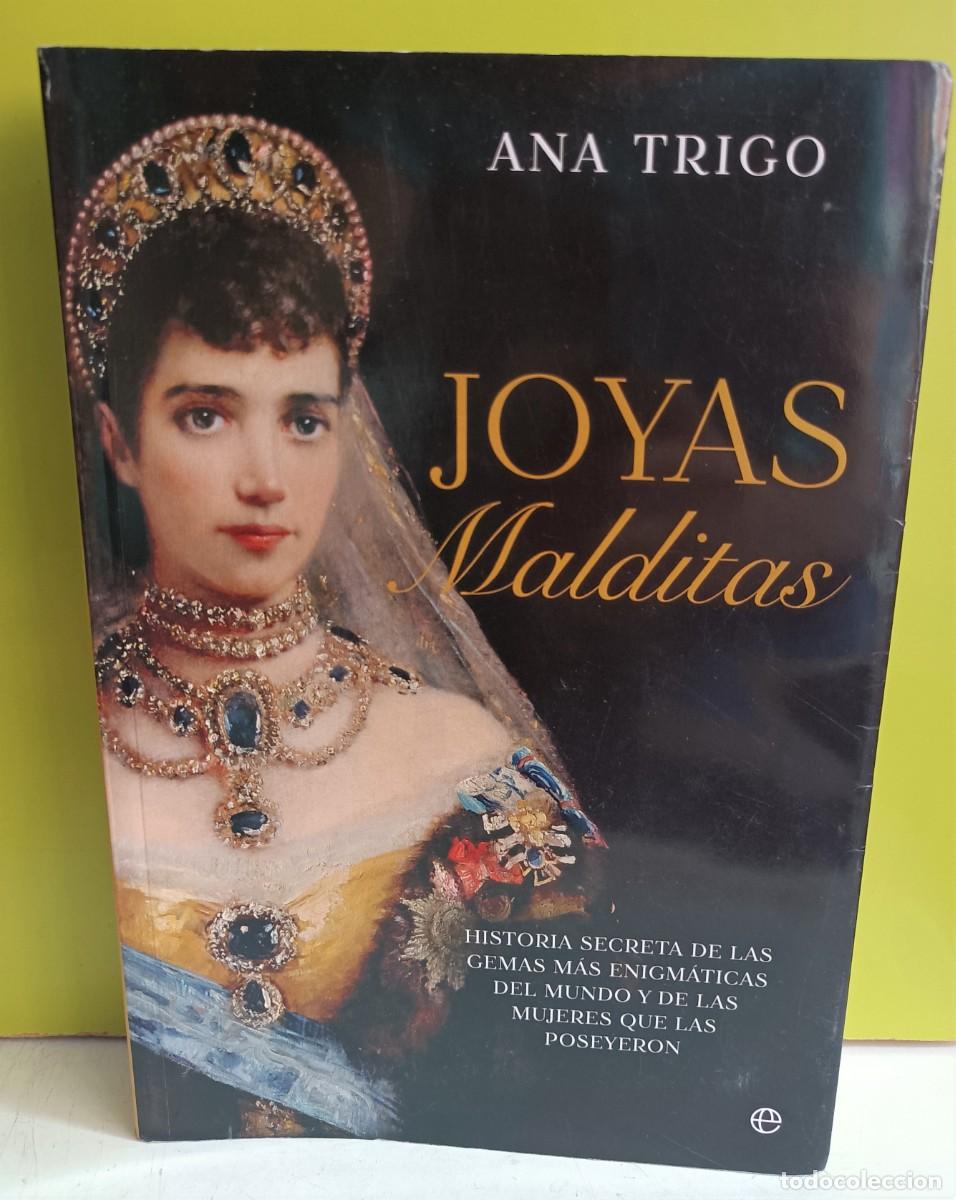 Libros: JOYAS MALDITAS - TRIGO, ANA - Foto 1
