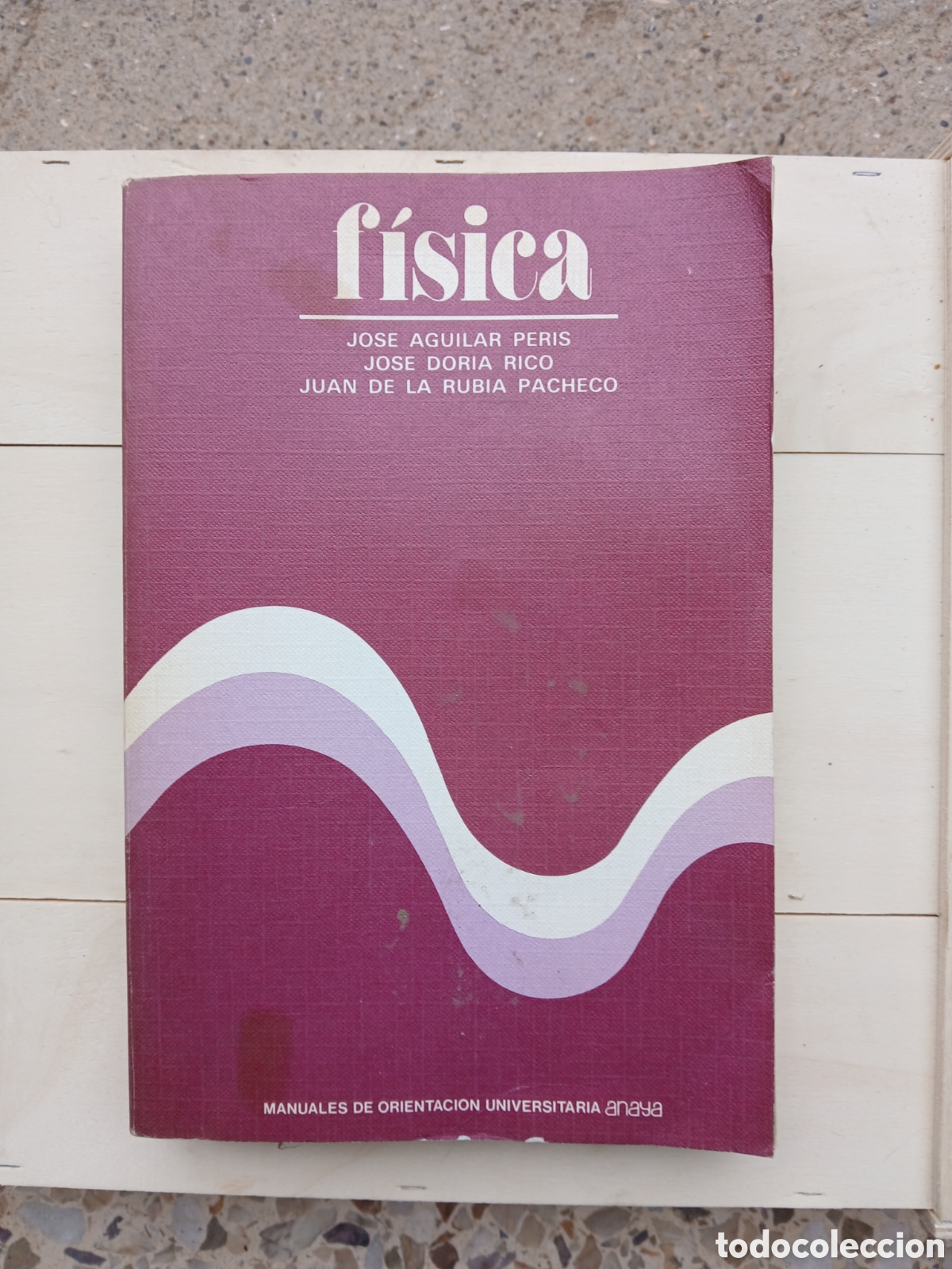 Libros: F&iacute;sica manuales anaya - Foto 1