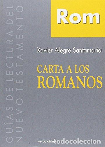 Libros: Carta a los Romanos - Alegre Santamar&iacute;a, Xavier - Foto 1