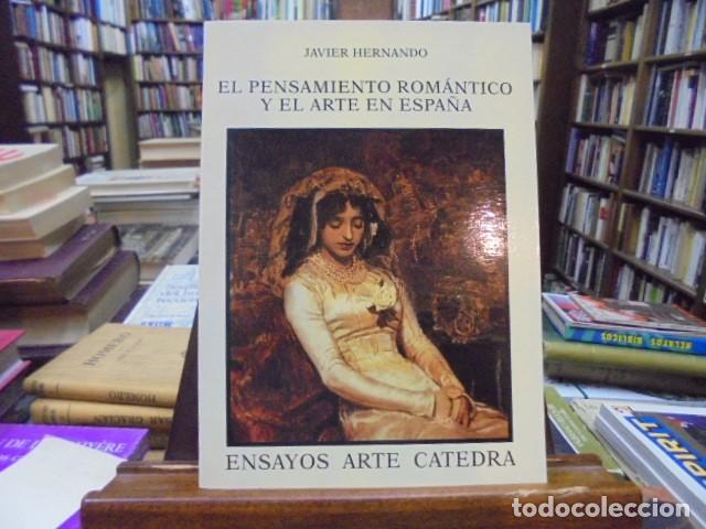 Libros: Hernando, Javier - EL PENSAMIENTO ROM&Aacute;NTICO Y EL ARTE EN ESPA&Ntilde;A. - Foto 1