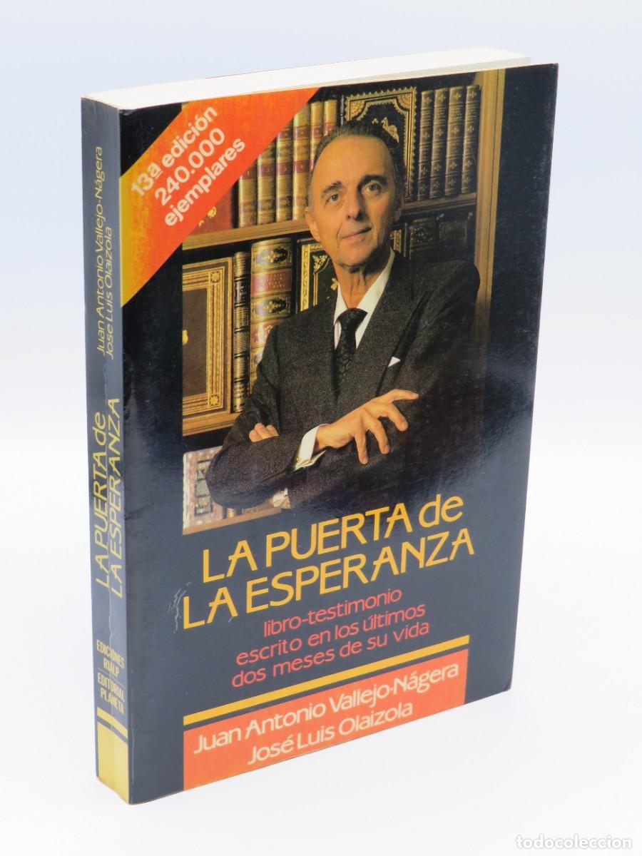 Libros: Puerta de la Esperanza - Vallejo-nagera - Planeta - Ediciones Rialp, 28&ordf; Edici&oacute;n - Foto 1