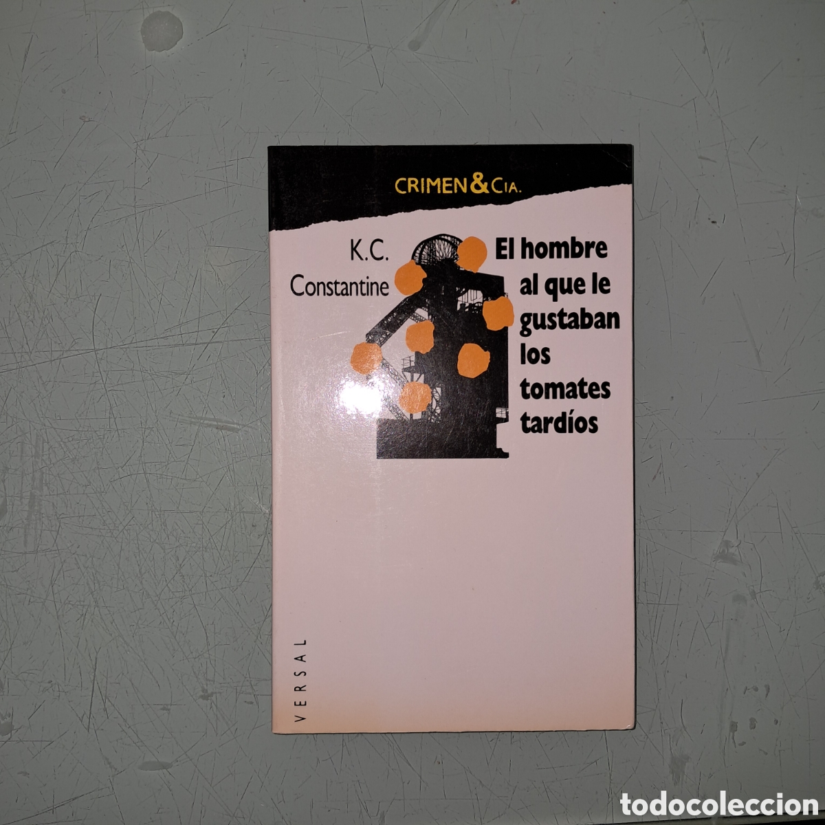 Libros: Crimen y C&iacute;a Versal K.C. Constantine - Foto 1
