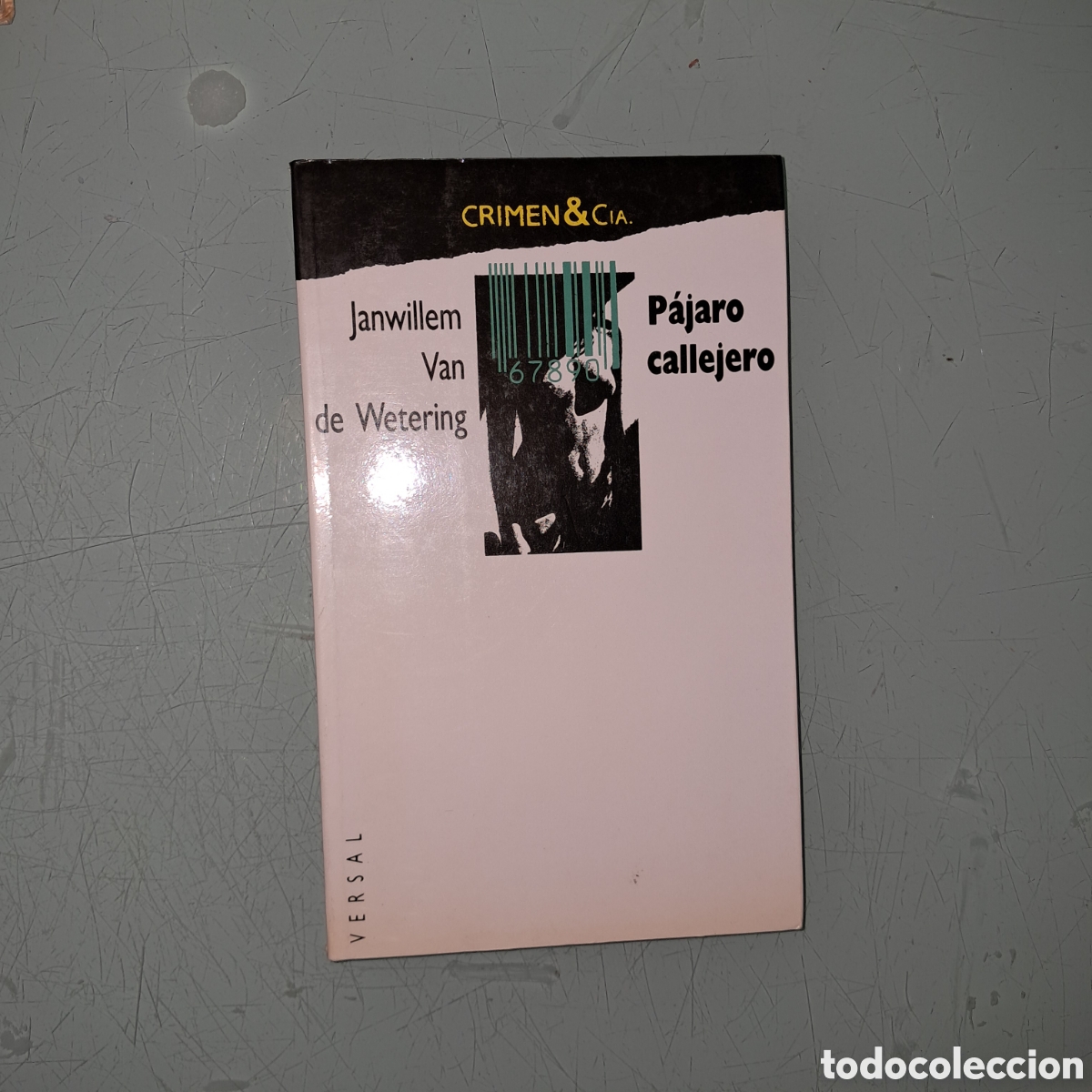 Libros: Crimen y C&iacute;a Versal, Janwillem Van de Wetering - Foto 1