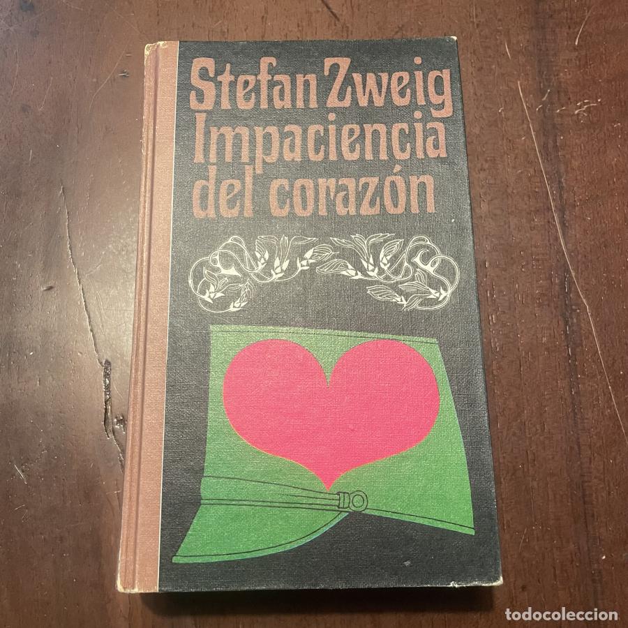 Libros: Impaciencia del coraz&oacute;n - Stefan Zweig - Foto 1