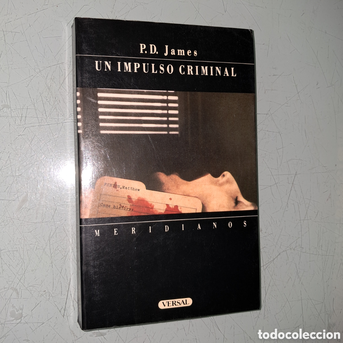 Libros: P.D. James, Un impulso criminal, Versal - Foto 1