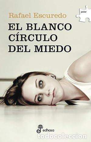 Libros: El Blanco C&iacute;rculo Del Miedo - Foto 1