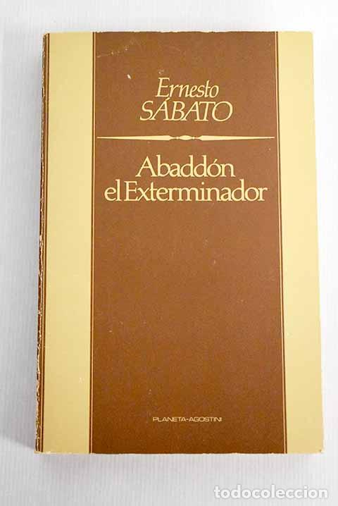 Libros: Abadd&oacute;n el exterminador.- Sabato, Ernesto - Foto 1