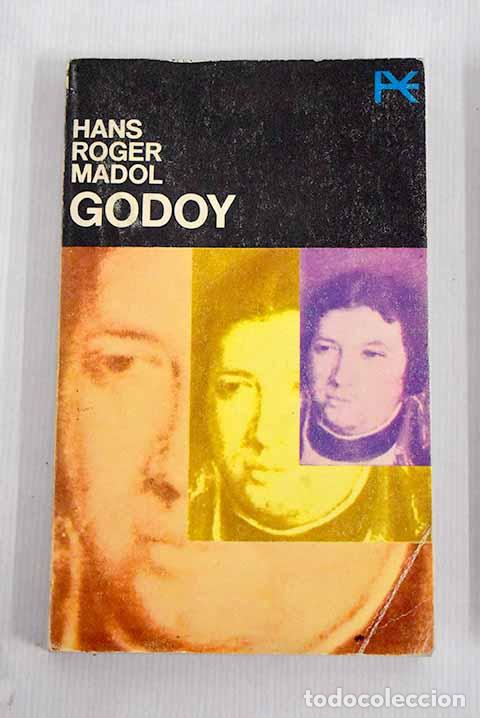 Libros: Godoy: Madol, Hans Roger.- Madol, Hans Roger - Foto 1