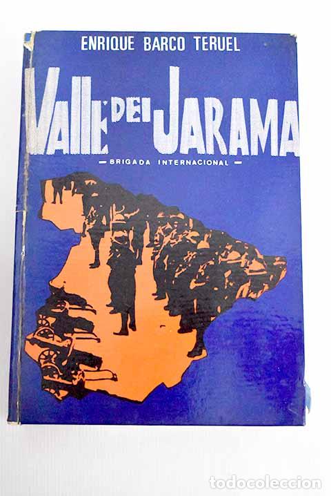 Libros: Valle del Jarama: (Brigada Internacional).- Barco Teruel, Enrique - Foto 1