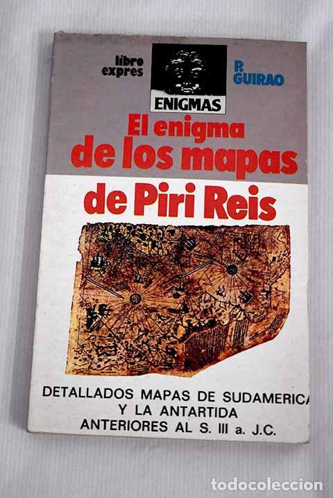Libros: El enigma de los mapas de Piri Reis.- Guirao, Pedro - Foto 1