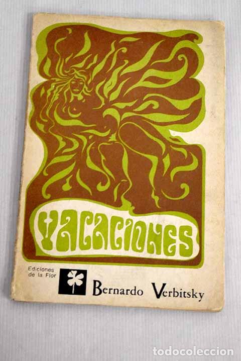 Libros: Vacaciones: Verbitsky, Bernardo.- Verbitsky, Bernardo - Foto 1