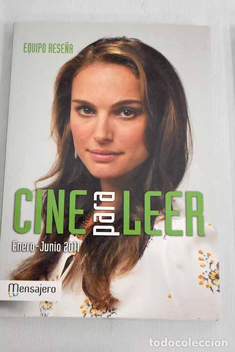 Libros: Cine para leer Enero-Junio 2011.- Equipo Rese&ntilde;a - Foto 1