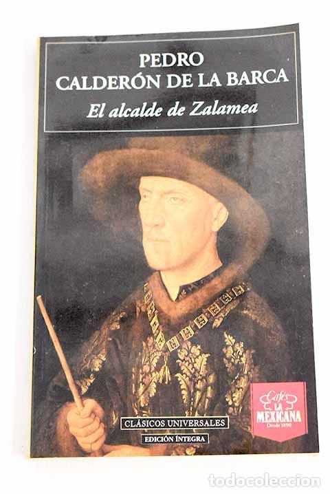 Libros: El alcalde de Zalamea.- Calder&oacute;n de la Barca, Pedro - Foto 1