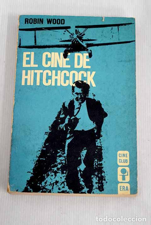 Libros: El cine de Hitchcock.- Wood, Robin - Foto 1