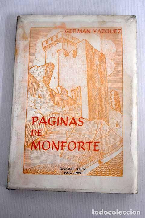 Libros: P&aacute;ginas de Monforte: V&aacute;zquez, Germ&aacute;n.- V&aacute;zquez, Germ&aacute;n - Foto 1