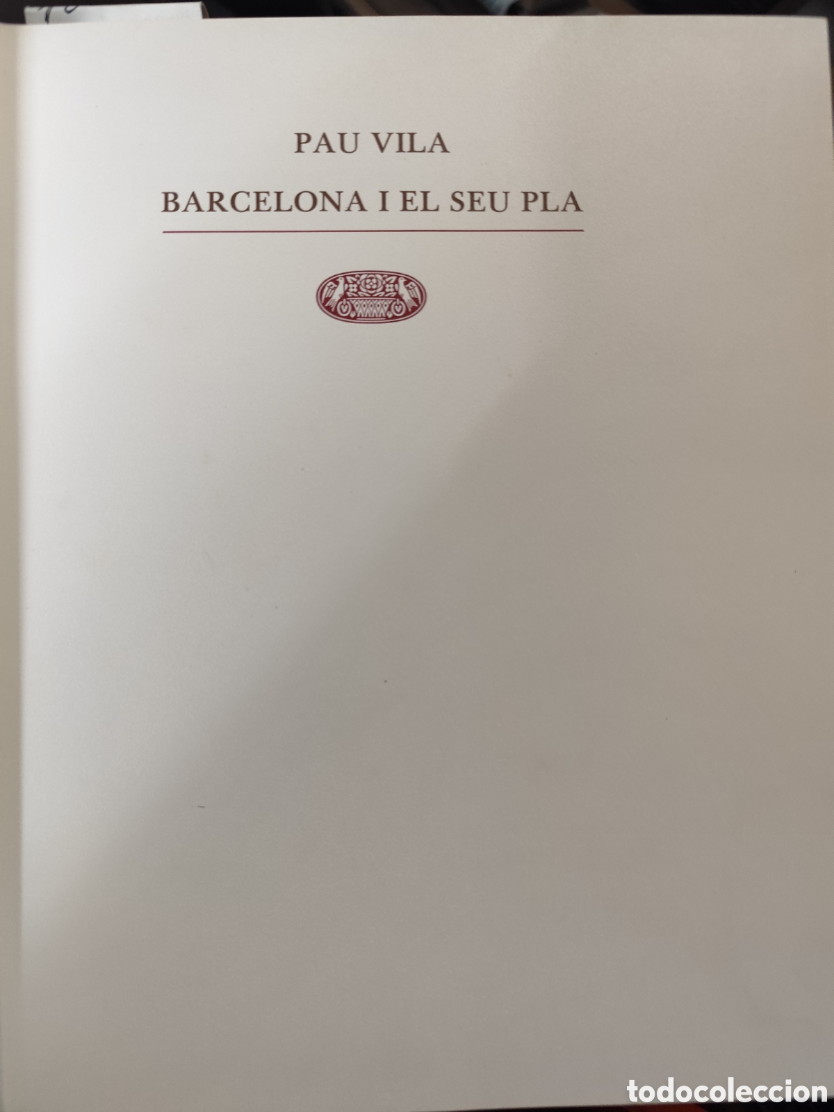 Libros: BARCELONA I EL SEU PLA - VILA, Pau. - Foto 2