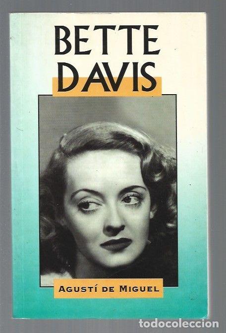 Libros: BETTE DAVIS - MIGUEL, AGUSTI DE - Foto 1